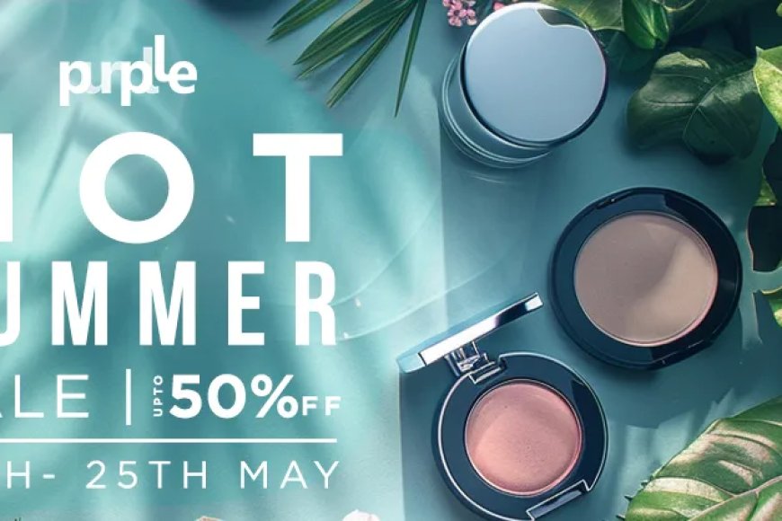Purplle Hot Summer Sale: Up to 50% off on Beauty products
