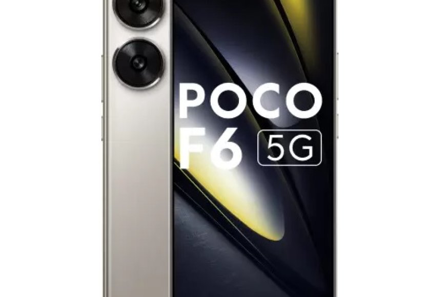 POCO F6 5G (Titanium, 8GB RAM, 256GB Storage) At just Rs. 29,999 [MRP 33,999]