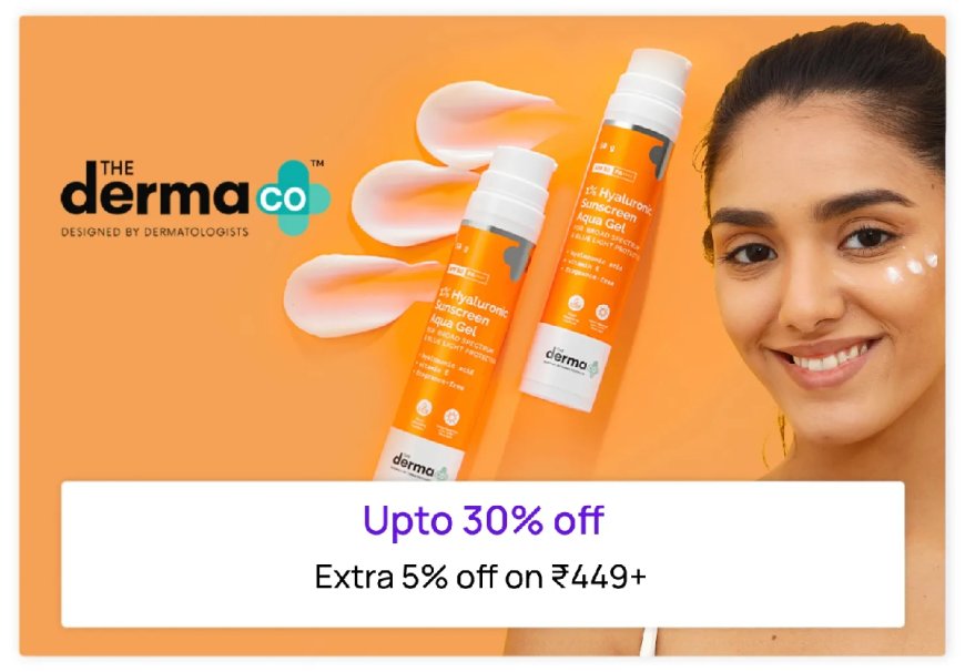 Up to 30% off + Extra 5% off on Rs. 449+ on The Derma Co. products