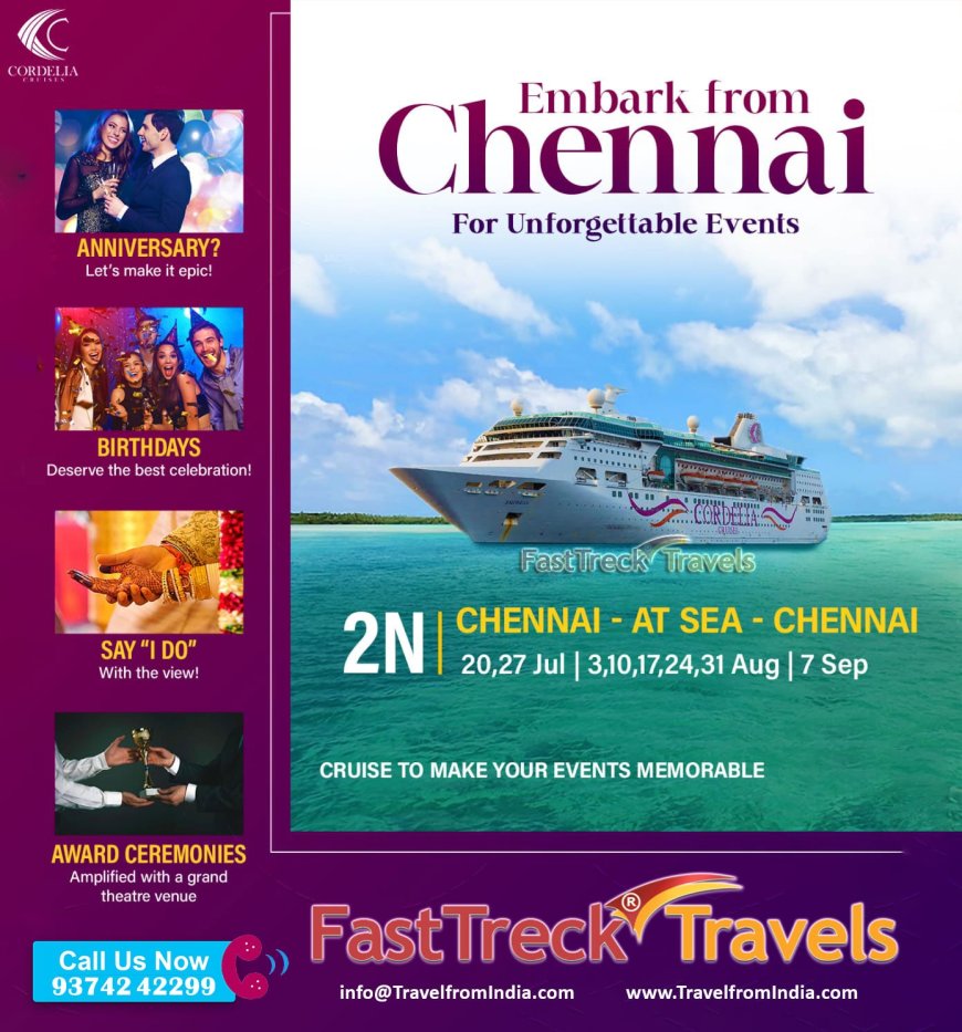 Embark from Chennai for Unforgettable Events with Cordelia Cruise