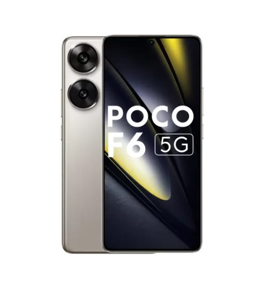 POCO F6 5G (Titanium, 8GB RAM, 256GB Storage) At just Rs. 29,999 [MRP 33,999]