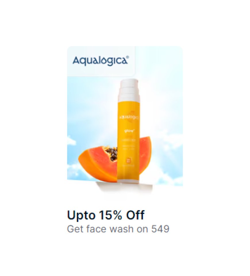 Up to 15% off + Free Face Wash on Rs. 549 on Aqualogica products