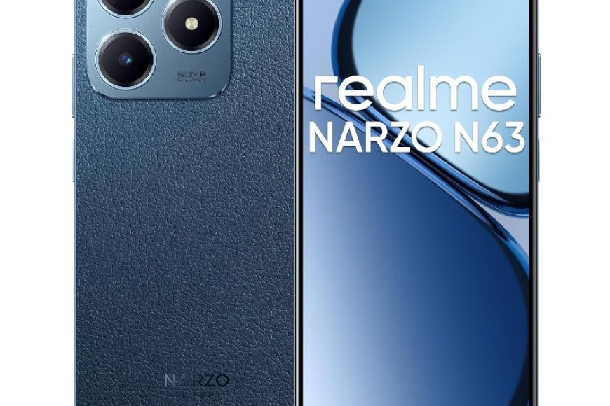 Realme Narzo N63 (Leather Blue, 4GB RAM, 128GB Storage) At just Rs. 10,999 [MRP 8999]