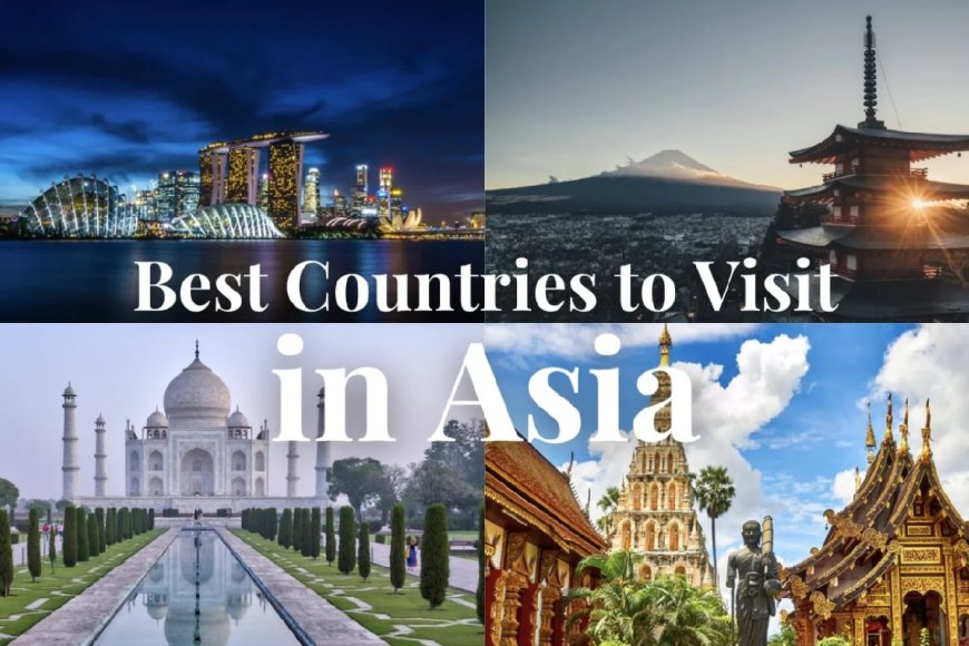 Top 5 Countries to visit in Asia for Indians