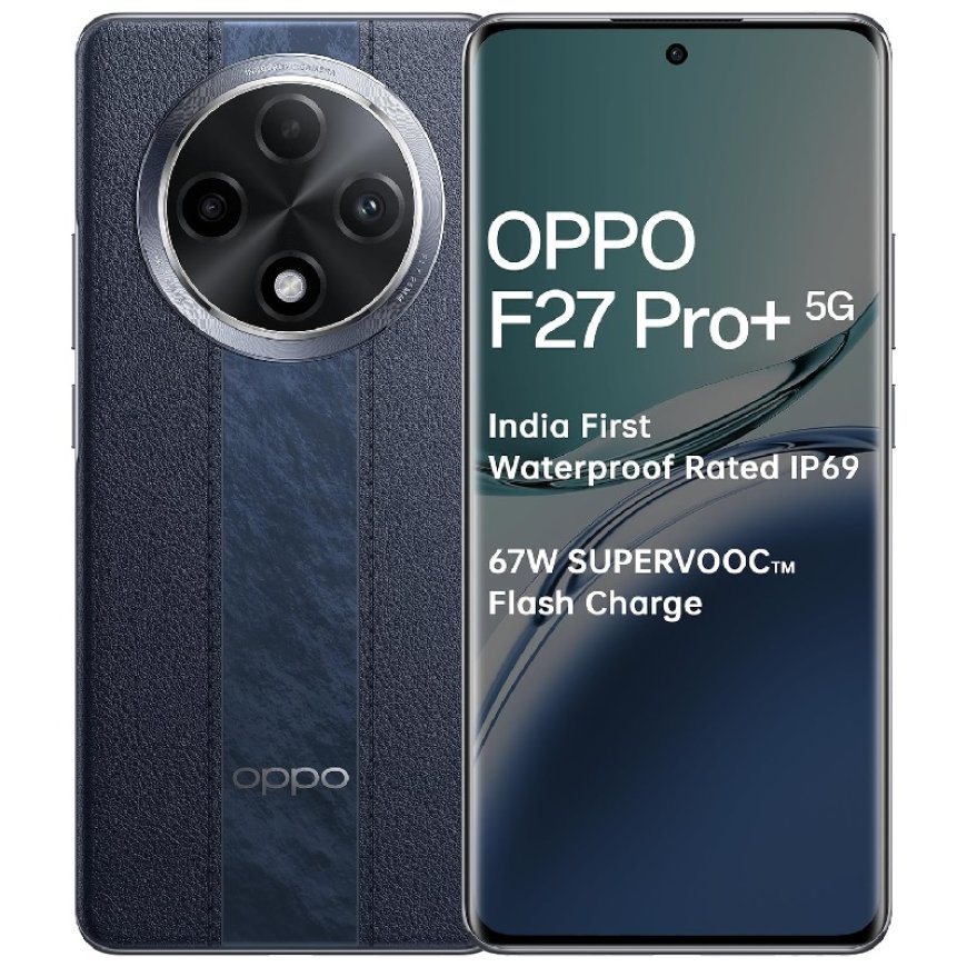 OPPO F27 Pro+ 5G (Midnight Navy, 8GB RAM, 128GB Storage) At just Rs. 27,999 [MRP 32,999]