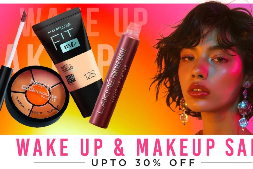 Wake Up &amp; Makeup Sale: Up to 30% off on Beauty products