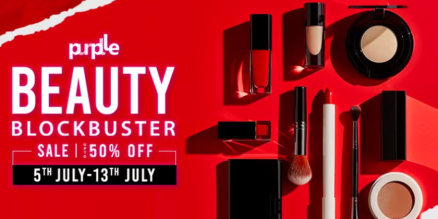 Beauty Blockbuster Sale: Up to 50% off on Beauty products