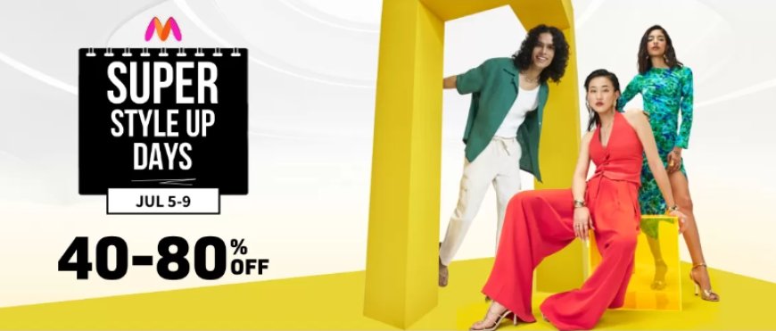 Super Style Up Days: 40-80% off on Fashion & Accessories