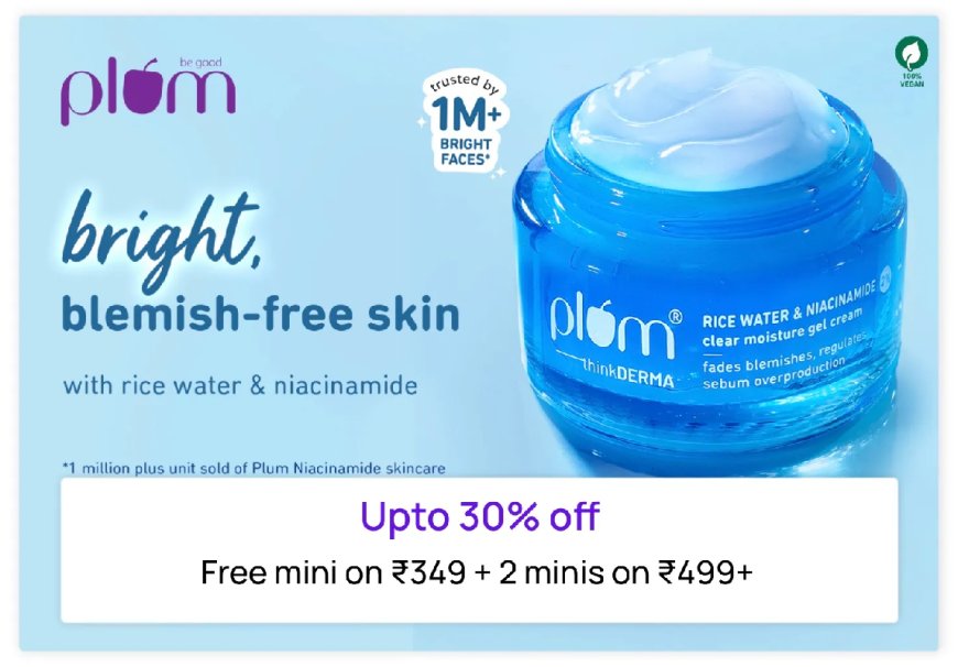 Up to 30% off + Free Mini on Rs. 349 on Plum products