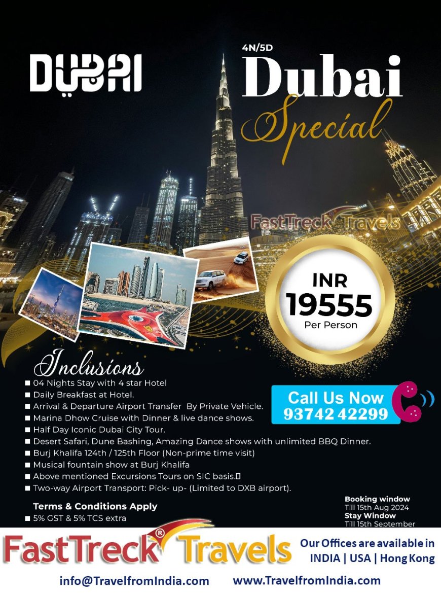 Enjoy Dubai 4 Night/5 Days Tour Package At just Rs. 19,555