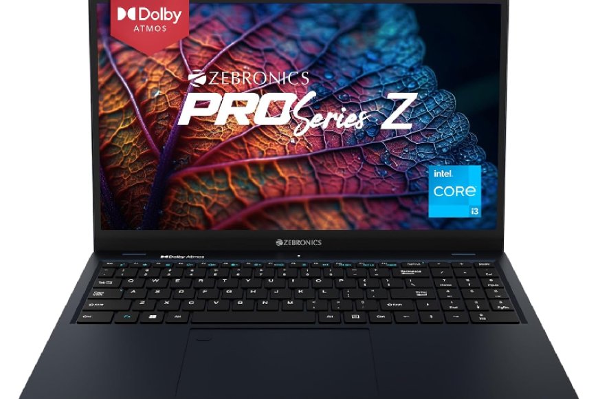 Zebronics Pro Series Z Intel Core i3 12th Gen 1215U Thin and Light Laptop At just Rs. 24,990 [MRP 50,999]