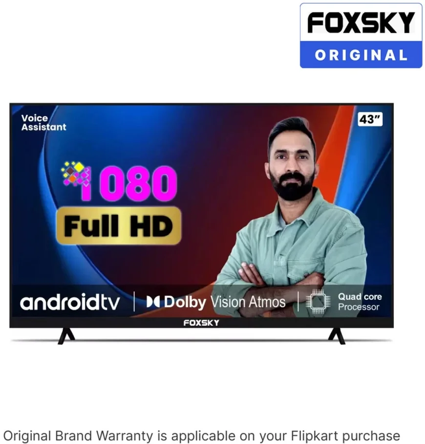 Foxsky 43" Full HD Smart TV at ₹12,499 – 69% OFF! On Flipkart